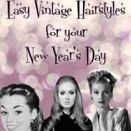 New Year's Day Easy Vintage Hairstyles Adelle Lucille Ball Pinup 1960s 1940s